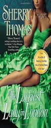 The Luckiest Lady in London by Sherry Thomas Paperback Book