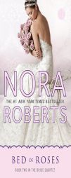 Bed of Roses by Nora Roberts Paperback Book