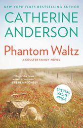 Phantom Waltz (Coulter Family) by Catherine Anderson Paperback Book