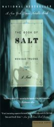 The Book of Salt by Monique Truong Paperback Book