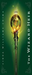 The Wizard Heir by Cinda Williams Chima Paperback Book