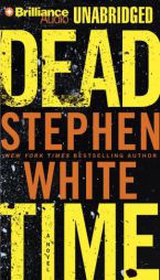 Dead Time (Dr. Alan Gregory) by Stephen White Paperback Book