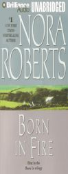 Born in Fire (Born In Trilogy #1) by Nora Roberts Paperback Book