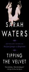 Tipping the Velvet by Sarah Waters Paperback Book