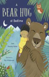 A Bear Hug at Bedtime (Child's Play Library) by Jana Novotny-Hunter Paperback Book
