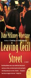 Leaving Cecil Street by Diane McKinney-Whetstone Paperback Book