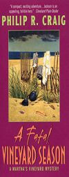 A Fatal Vineyard Season: A Martha's Vineyard Mystery (Martha's Vineyard Mysteries) by Philip R. Craig Paperback Book