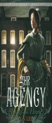 The Agency 1: A Spy in the House by Y. S. Lee Paperback Book