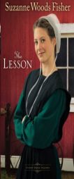 The Lesson by Suzanne Woods Fisher Paperback Book