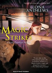 Magic Strikes (Kate Daniels) by Ilona Andrews Paperback Book