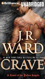 Crave of the Fallen Angels by J. R. Ward Paperback Book