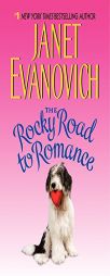 The Rocky Road to Romance by Janet Evanovich Paperback Book