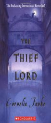 The Thief Lord by Cornelia Caroline Funke Paperback Book