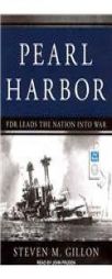 Pearl Harbor: FDR Leads the Nation to War by Steven M. Gillon Paperback Book