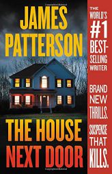 The House Next Door by James Patterson Paperback Book