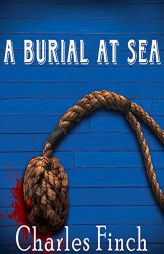 A Burial at Sea (The Charles Lenox Mysteries) by Charles Finch Paperback Book