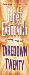 Takedown Twenty: A Stephanie Plum Novel by Janet Evanovich Paperback Book