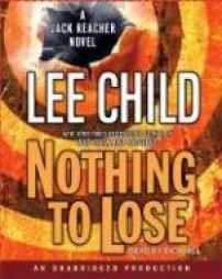 Nothing to Lose (Jack Reacher, No. 12) by Lee Child Paperback Book