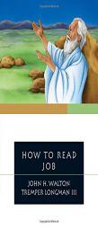 How to Read Job by John H. Walton Paperback Book