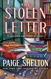 The Stolen Letter: A Scottish Bookshop Mystery (A Scottish Bookshop Mystery, 5) by Paige Shelton Paperback Book