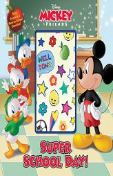 Mickey & Friends Super School Day! (Disney Mickey & Friends) by Disney Book Group Paperback Book