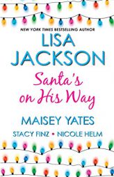 Santa's on His Way by Lisa Jackson Paperback Book