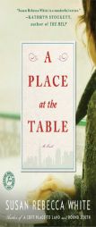 A Place at the Table by Susan Rebecca White Paperback Book