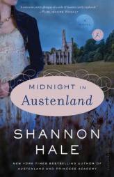 Midnight in Austenland by Shannon Hale Paperback Book