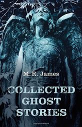 Collected Ghost Stories (Oxford World's Classics) by M. R. James Paperback Book