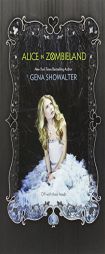 Alice in Zombieland by Gena Showalter Paperback Book