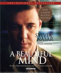 A Beautiful Mind: The Life of Mathematical Genius and Nobel Laureate John Nash by Sylvia Nasar Paperback Book