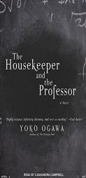 The Housekeeper and the Professor by Yoko Ogawa Paperback Book