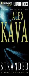 Stranded (Maggie O'Dell Series) by Alex Kava Paperback Book