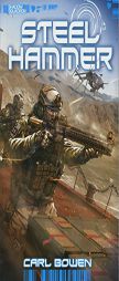 Steel Hammer (Shadow Squadron) by Carl Bowen Paperback Book