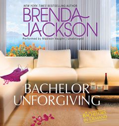 Bachelor Unforgiving (Bachelors in Demand) by Brenda Jackson Paperback Book