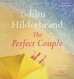 The Perfect Couple by Elin Hilderbrand Paperback Book