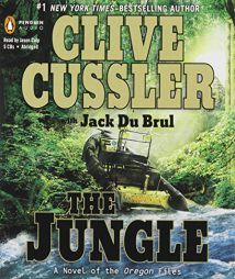 The Jungle (The Oregon Files) by Clive Cussler Paperback Book