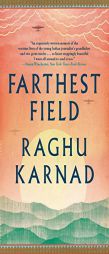Farthest Field: An Indian Story of the Second World War by Raghu Karnad Paperback Book