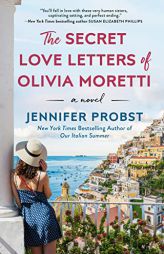 The Secret Love Letters of Olivia Moretti by Jennifer Probst Paperback Book