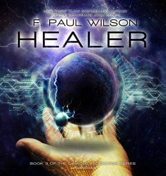 Healer: A Novel of the LaNague Federation (The LaNague Federation Series) (Lanague Federation Series, 3) by F. Paul Wilson Paperback Book
