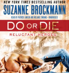 Do or Die (Reluctant Heroes) by Suzanne Brockmann Paperback Book