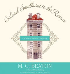 Colonel Sandhurst to the Rescue  (Poor Relation Series, Book 5) by M. C. Beaton Paperback Book