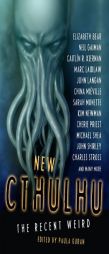 New Cthulhu: The Recent Weird by Neil Gaiman Paperback Book