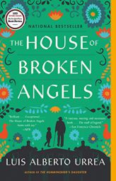 The House of Broken Angels by Luis Alberto Urrea Paperback Book