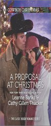 A Proposal at Christmas: A Maverick for Christmas\A Cowboy Under the Mistletoe (Harlequin Bestseller\Harlequin Cowboy Ch) by Leanne Banks Paperback Book