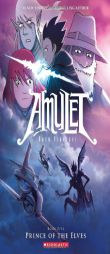 Amulet #5: Prince of the Elves by Kazu Kibuishi Paperback Book