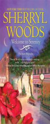 Welcome To Serenity by Sherryl Woods Paperback Book