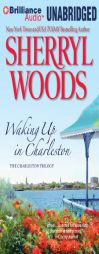 Waking Up in Charleston by Sherryl Woods Paperback Book
