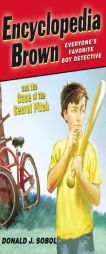 Encyclopedia Brown and the Case of the Secret Pitch by Donald J. Sobol Paperback Book