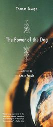 The Power of the Dog by Thomas Savage Paperback Book